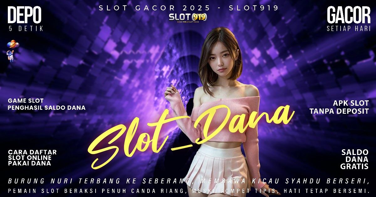 Situs Slot Akun Dana Bocoran Slot Gacor Hari Ini Jarwo