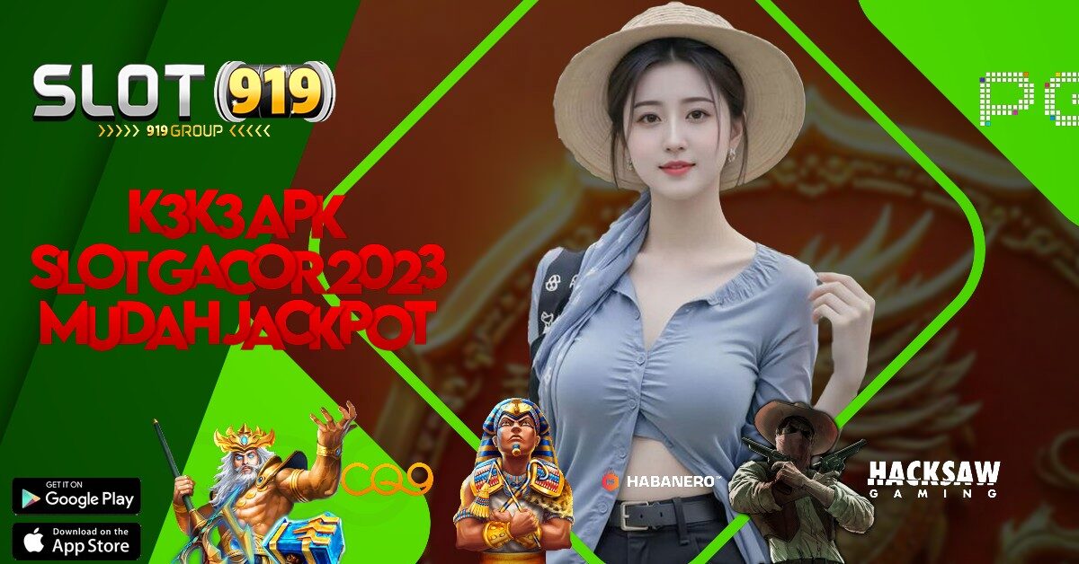 SLOT TERBARU DAN GACOR K3 K3