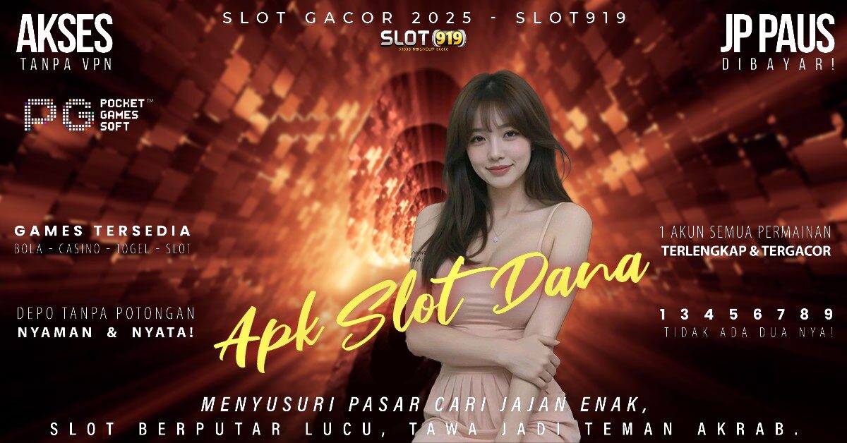 Slot Pakai Dana Gacor Situs Slot Gacor Bonus New Member