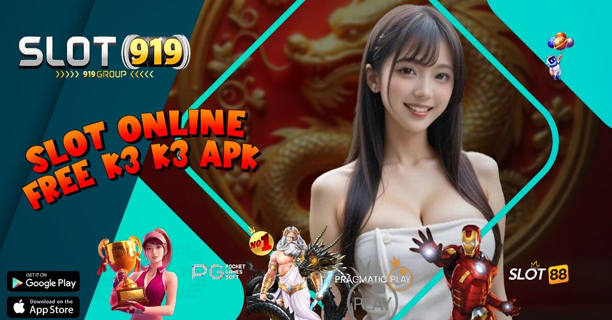 BANDAR JUDI SLOT ONLINE TERPERCAYA K3 K3 APK