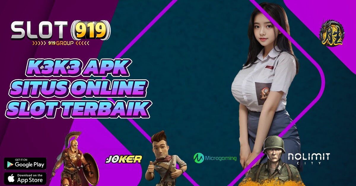 K3K3 APK SLOT GACOR DAFTAR