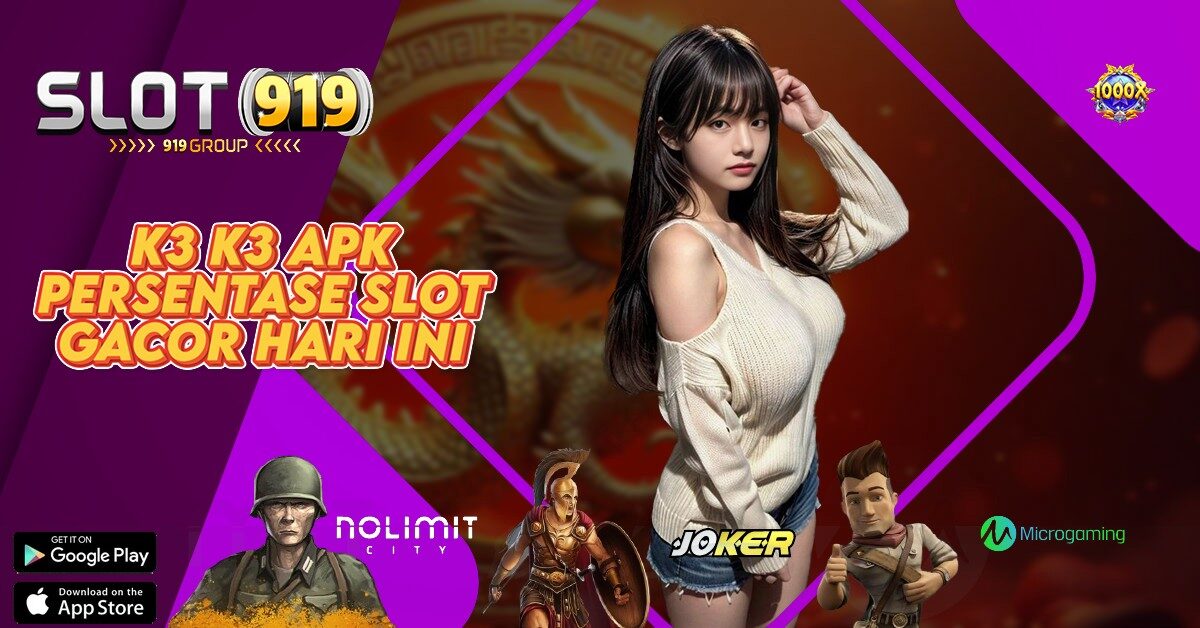 SITUS SLOT GACOR 2022 TERPERCAYA DEPOSIT PULSA TANPA POTONGAN K3 K3 APK