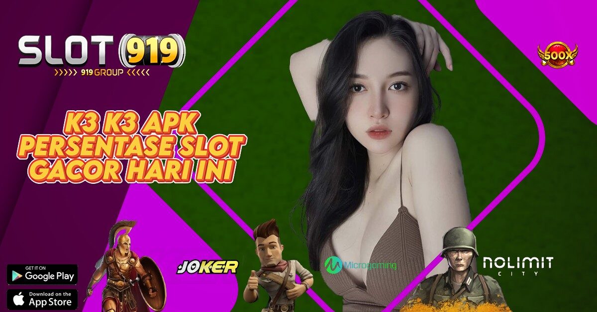 SLOT GACOR SENSATIONAL K3 K3 APK