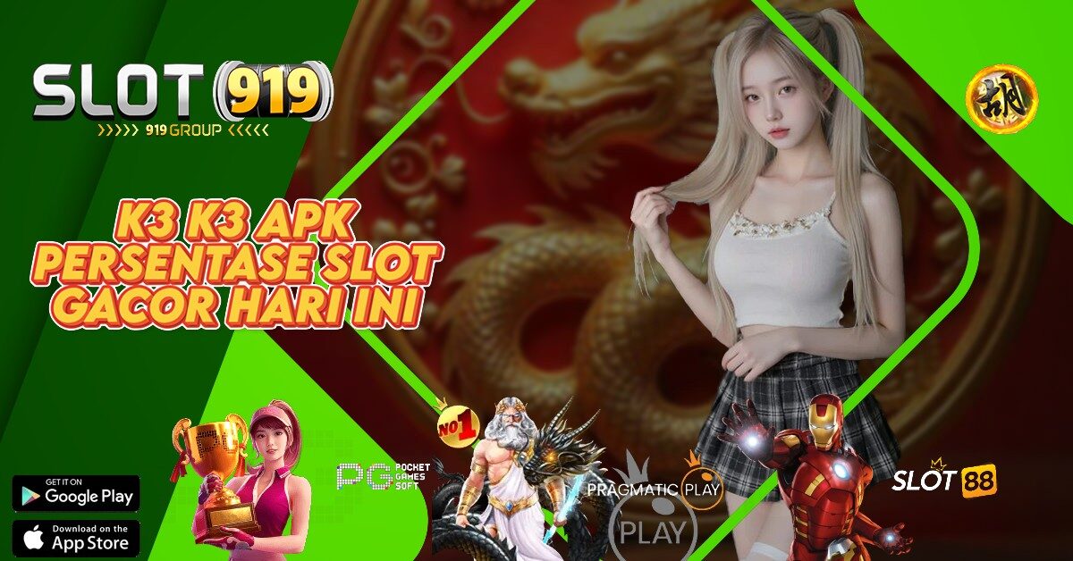 SLOT ONLINE TERBAIK 2025 K3 K3 APK