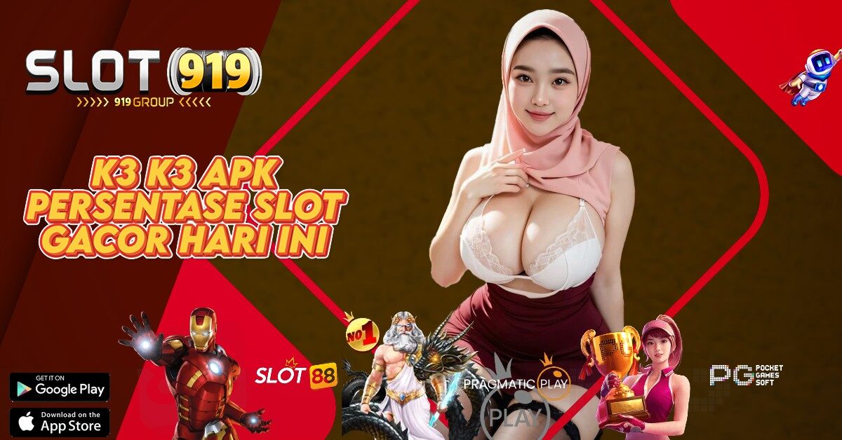 K3 K3 APK LINK SITUS SLOT PALING GACOR