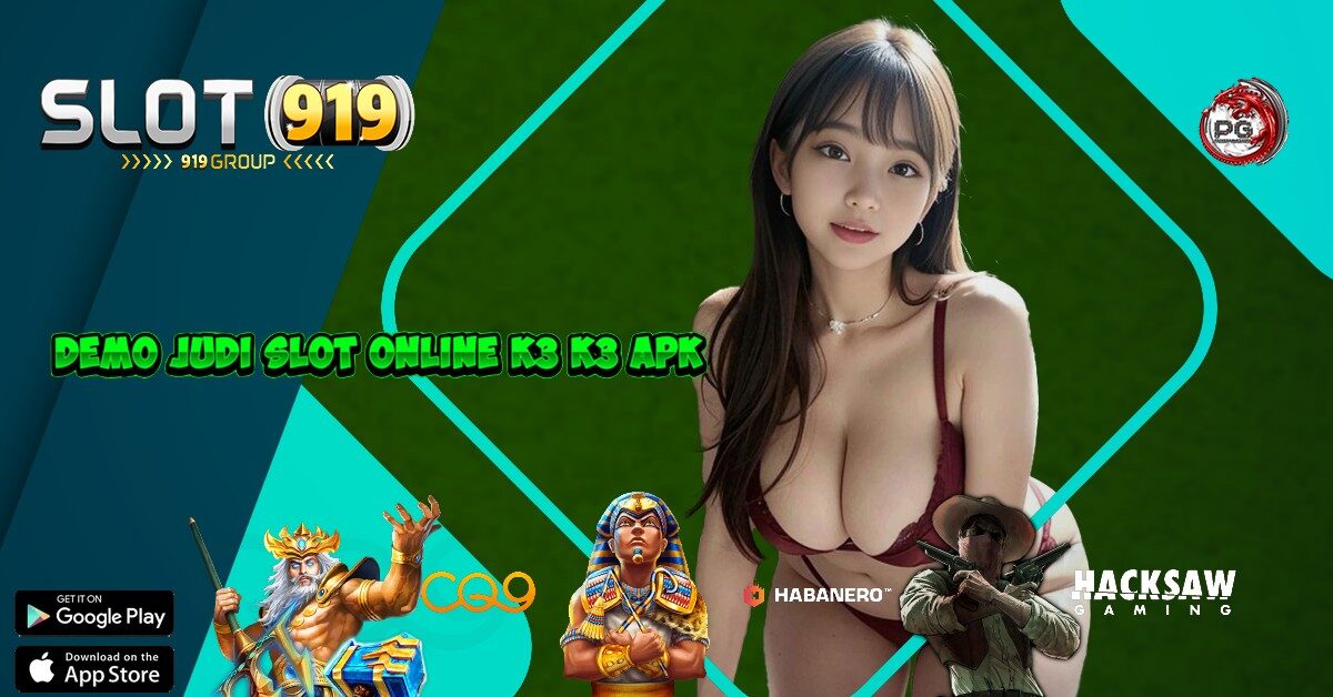 K3K3 APK SITUS SLOT GAME ONLINE