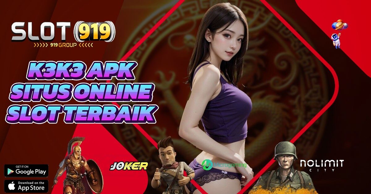 LIGA SLOT ONLINE K3K3