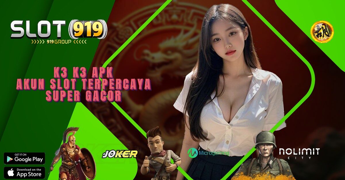 SITUS RESMI SLOT ONLINE K3 K3