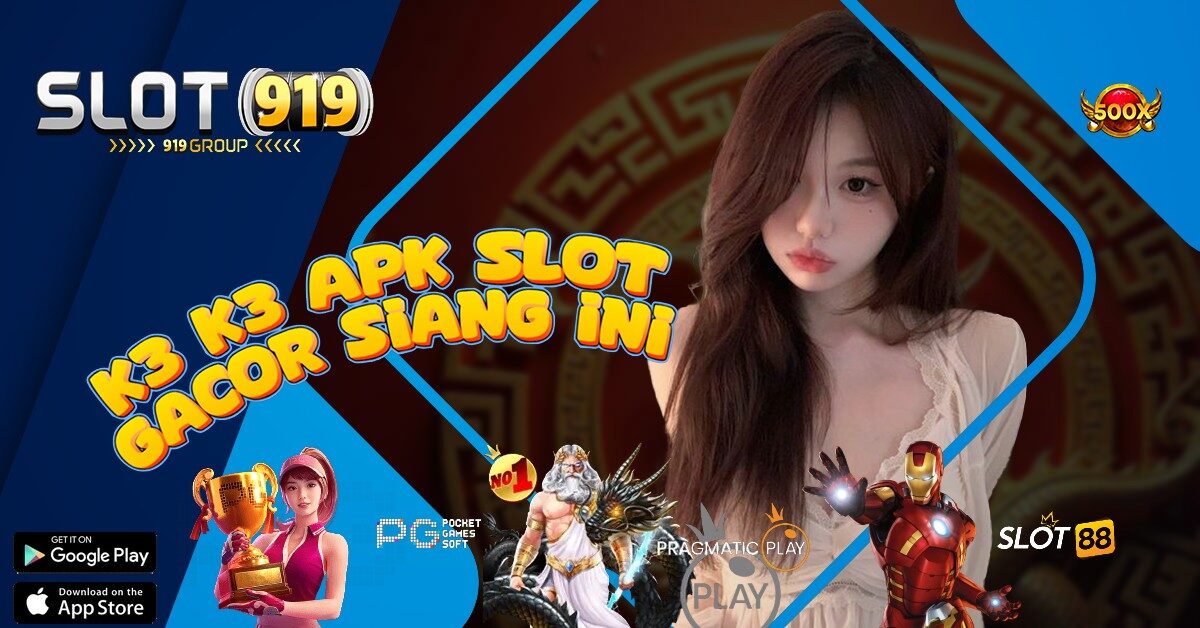 PERMAINAN JUDI SLOT ONLINE K3 K3 APK