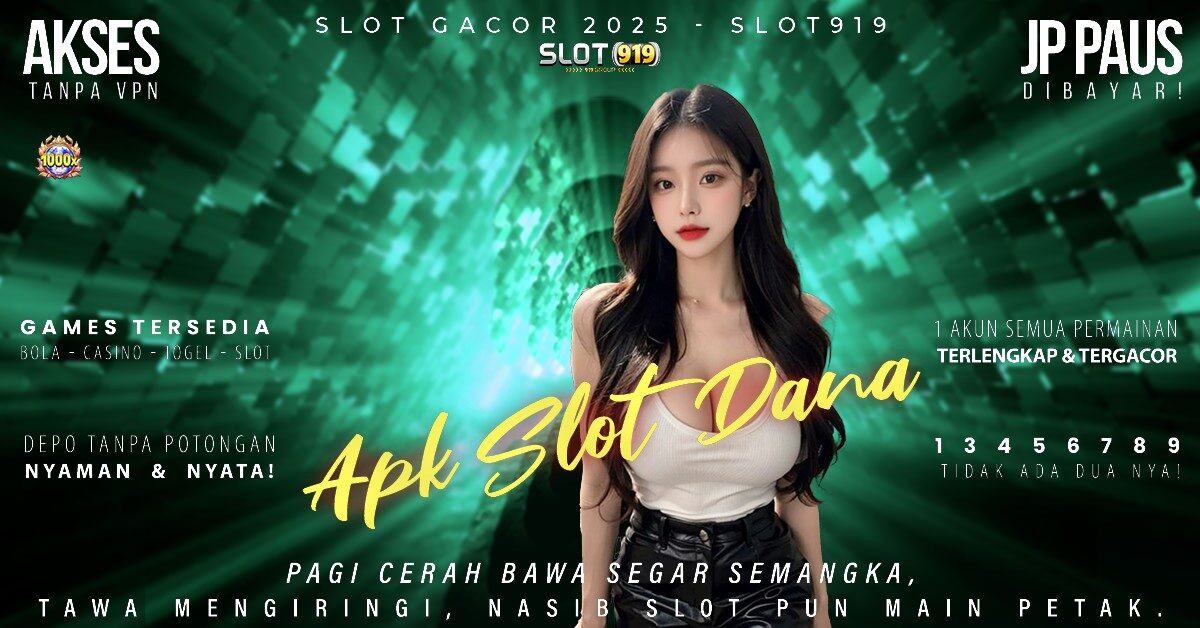 Situs Slot Gacor Deposit Dana Daftar Situs Slot Gacor