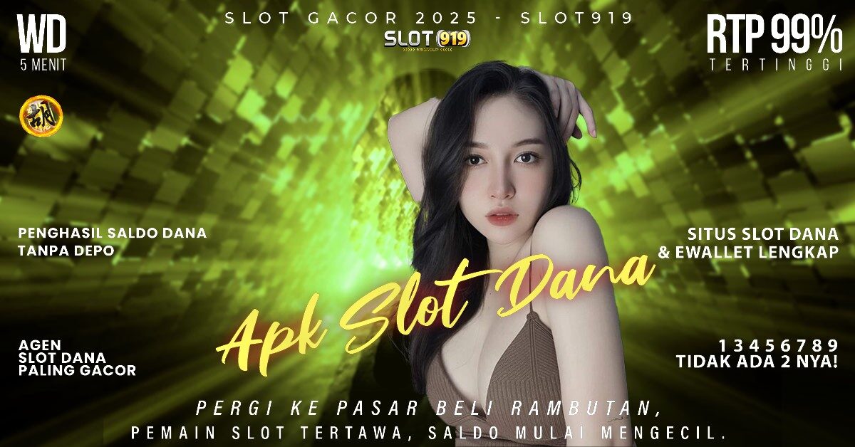 Daftar Slot Dana Gacor Main Slot Gacor