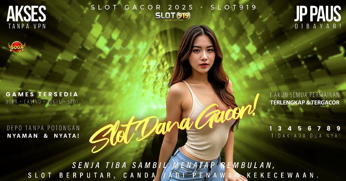 Cara Depo Slot Pakai Dana Situs Slot Gacor