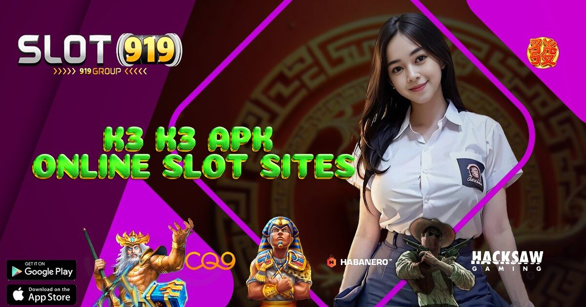 AGEN SITUS SLOT ONLINE K3K3